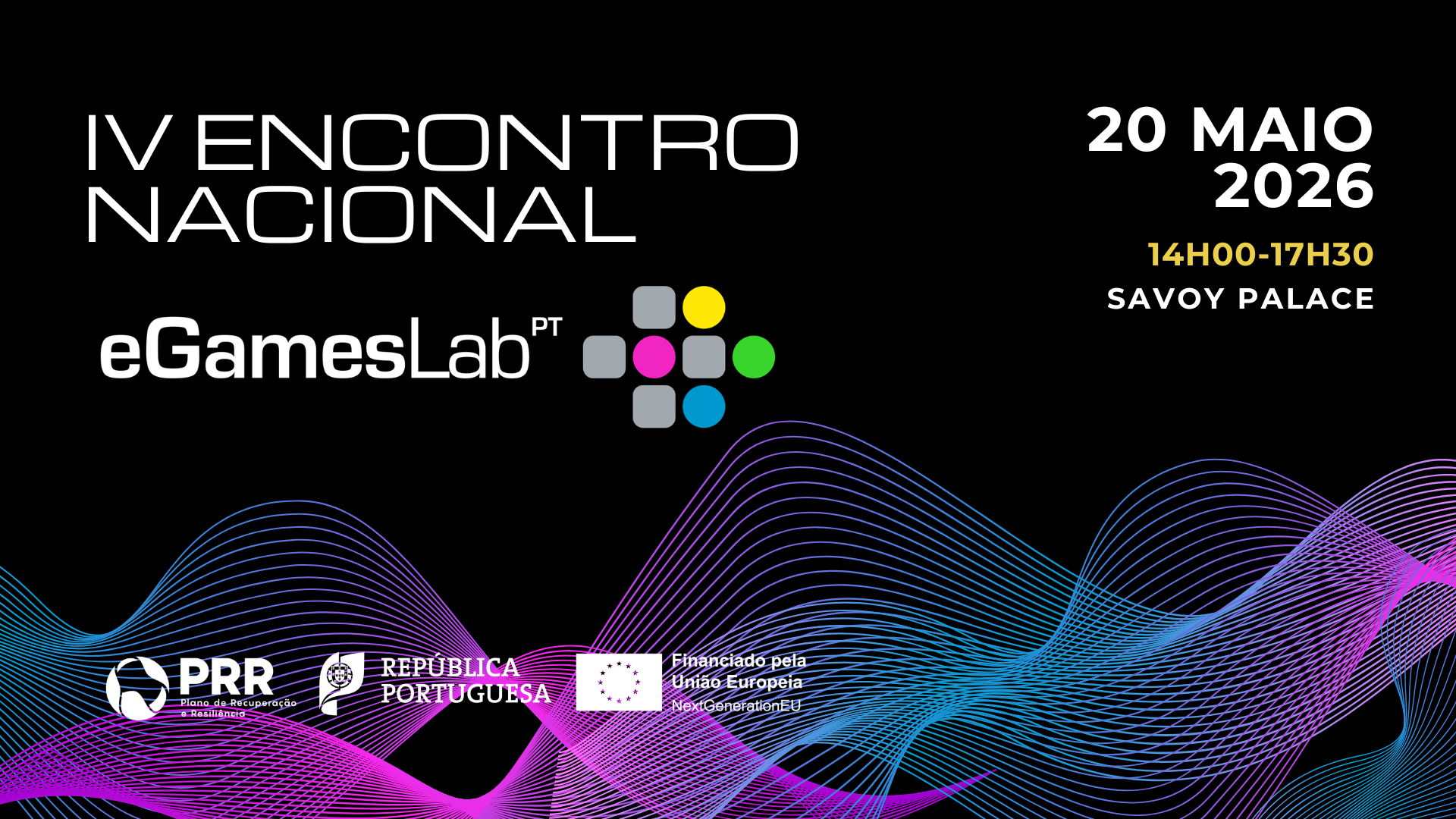 IV Encontro Nacional eGames Lab - WOW lidera consórcio
